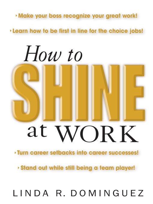 Title details for How to Shine at Work by Linda Dominguez - Wait list